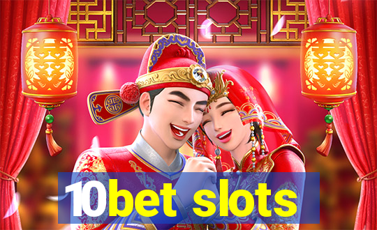 10bet slots